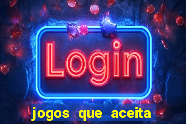 jogos que aceita cartao de credito